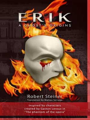 cover image of Erik--A Ghost's Origins